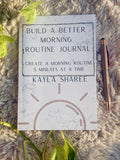 Build a Better Morning Routine Journal – (Legacy Copy)
